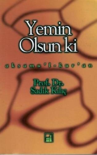 Yemin Olsun Ki Yemin Olsun Ki