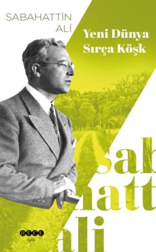 Yeni Dünya - Sırça Köşk Yeni Dünya - Sırça Köşk