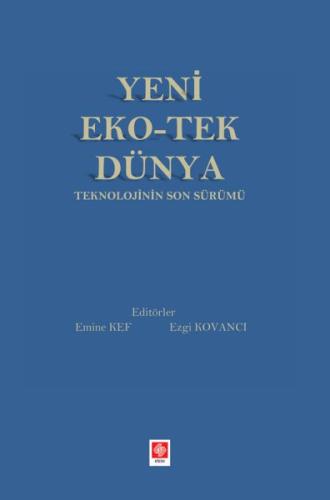 Yeni Eko Tek Dünya Teknolojinin Son Sürümü Yeni Eko Tek Dünya Teknolojinin Son Sürümü