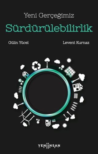 Yeni Gerçeğimiz Sürdürülebilirlik Yeni Gerçeğimiz Sürdürülebilirlik