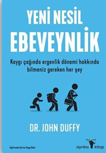 Yeni Nesil Ebeveynlik Yeni Nesil Ebeveynlik