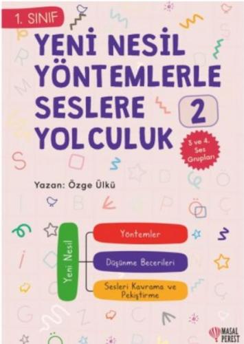 Yeni Nesil Yöntemlerle Seslere Yolculuk 2 Yeni Nesil Yöntemlerle Seslere Yolculuk 2