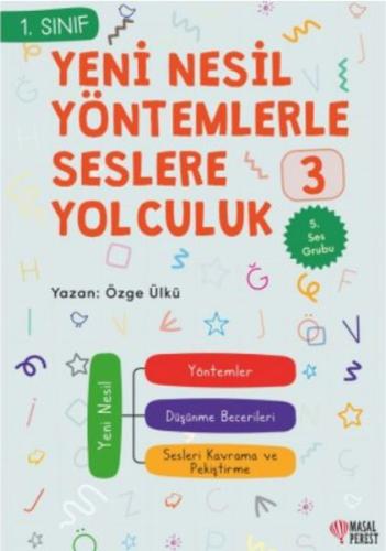 Yeni Nesil Yöntemlerle Seslere Yolculuk 3 Yeni Nesil Yöntemlerle Seslere Yolculuk 3