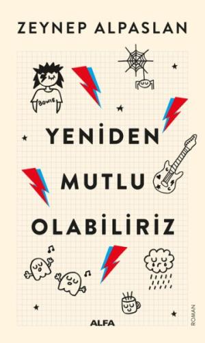 Yeniden Mutlu Olabiliriz Yeniden Mutlu Olabiliriz