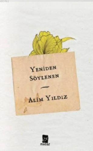 Yeniden Söylenen Yeniden Söylenen