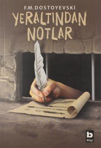 Yeraltından Notlar Yeraltından Notlar
