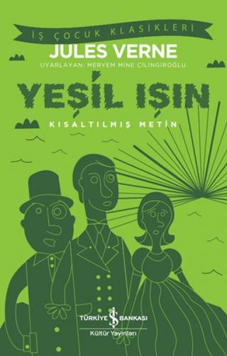 Yeşil Işın - Kısaltılmış Metin