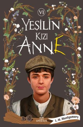 Yeşilin Kızı Anne 6 Ciltli