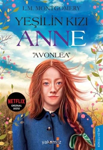 Yeşilin Kızı Anne - Avonlea