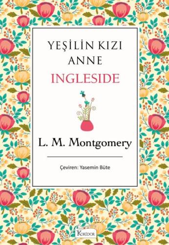 Yeşilin Kızı Anne - Ingleside - Bez Ciltli