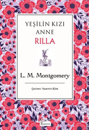 Yeşilin Kızı Anne Rilla - Bez Cilt