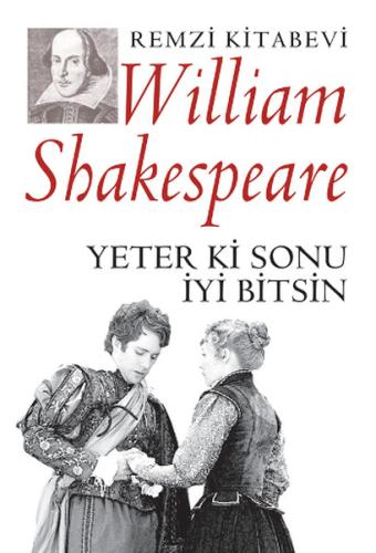 Yeter ki Sonu Iyi Bitsin Yeter ki Sonu Iyi Bitsin