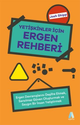 Yetişkinler İçin Ergen Rehberi Yetişkinler İçin Ergen Rehberi