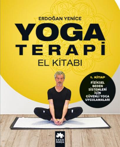 Yoga Terapi El Kitabı 1 Yoga Terapi El Kitabı 1