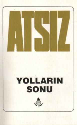 Yollarin Sonu