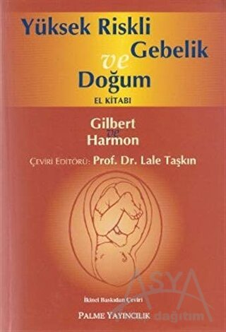 Yüksek Riskli Gebelik ve Doğum El Kitabı