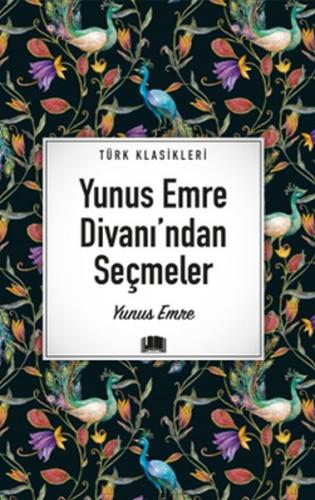 Yunus Emre Divanı'ndan Seçmeler