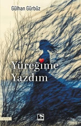 Yüreğime Yazdım Yüreğime Yazdım