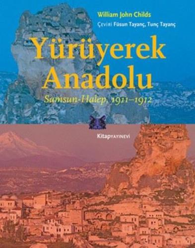 Yürüyerek Anadolu