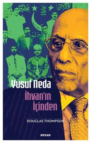 Yusuf Neda İhvan'ın İçinden Yusuf Neda İhvan'ın İçinden