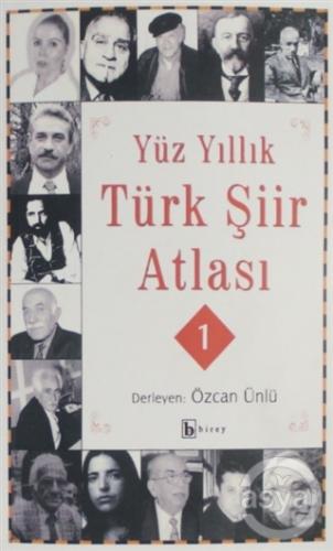 Yüz Yıllık Şiir Atlası 1