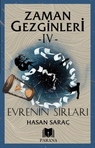 Zaman Gezginleri 4 - Evrenin Sırları