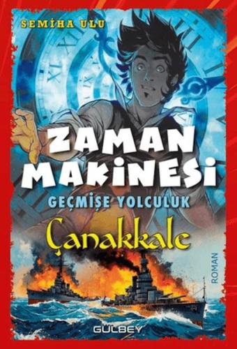 Zaman Makinesi Geçmişe Yolculuk Çanakkale