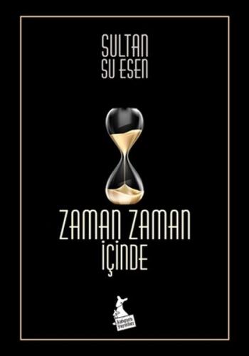 Zaman Zaman İçinde Zaman Zaman İçinde