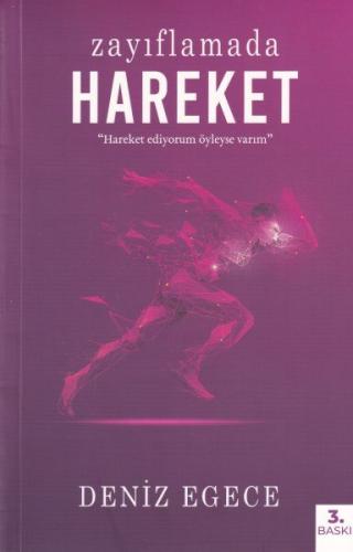 Zayıflamada Hareket Zayıflamada Hareket