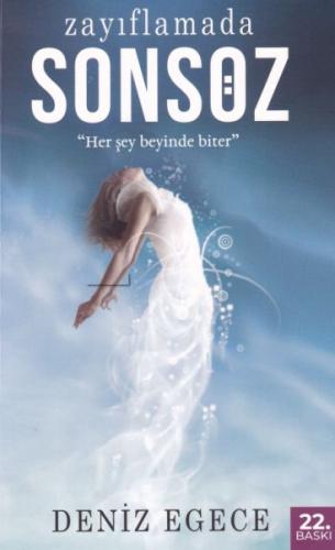Zayıflamada Sonsöz Zayıflamada Sonsöz