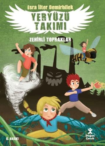 Zehirli Topraklar Yeryüzü Takımı 2 Zehirli Topraklar Yeryüzü Takımı 2