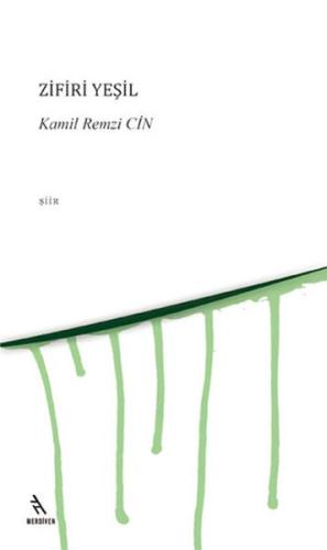 Zifiri Yeşil Zifiri Yeşil