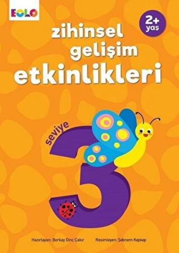 Zihinsel Gelişim Etkinlikleri – Seviye 3