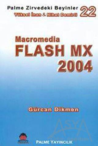 Zirvedeki Beyinler 22 / Flash MX 2004