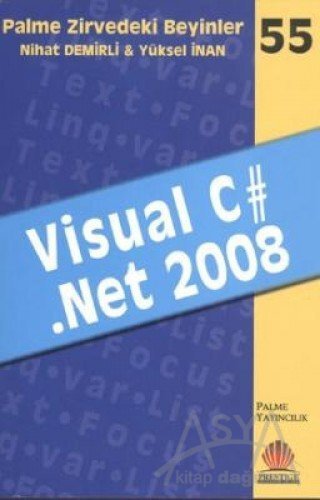 Zirvedeki Beyinler 55 / Visual C#.Net 2008