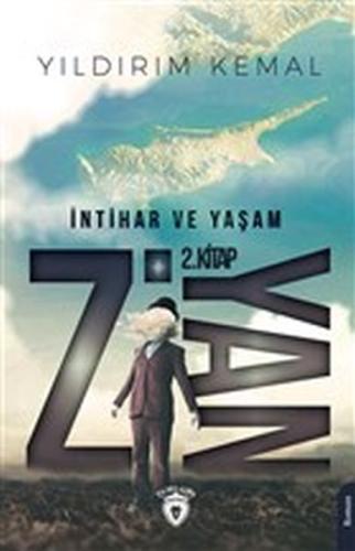 Ziyan 2 - Intihar ve Yasam Ziyan 2 - Intihar ve Yasam